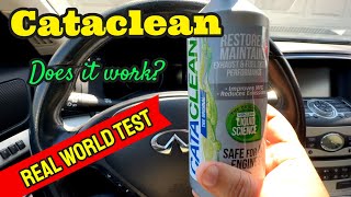 Cataclean Real World Test  Does it work?