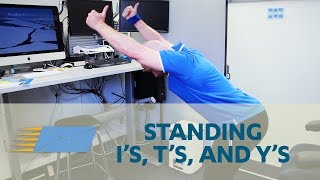 Standing I's, T's, and Y's