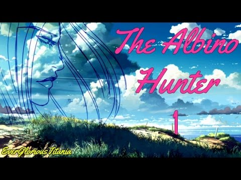 The Albino Hunter Playthrough Part 1 (No Commentary)