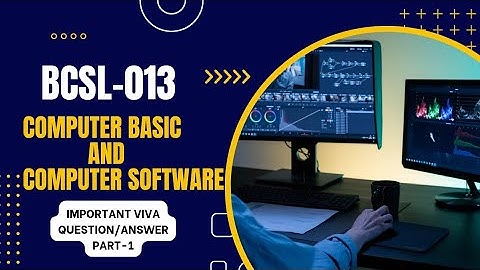 BCSL-013 Important viva question and answers (Part-1)// Viva question and answers of bcsl-013