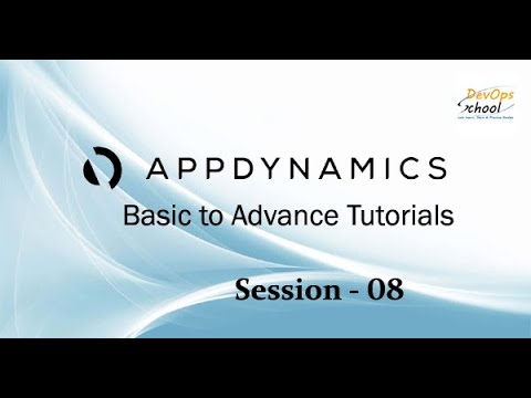 Session 8 Appdynamics Basic to Advance Tutorials - YouTube
