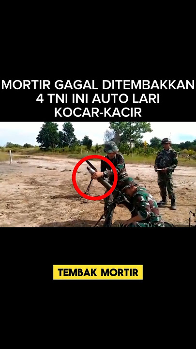 Funny Video: TNI Fails to Shoot Auto Mortar and Runs Away #shorts