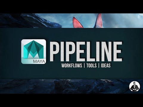 Maya Pipeline for Visual Effects and Animation