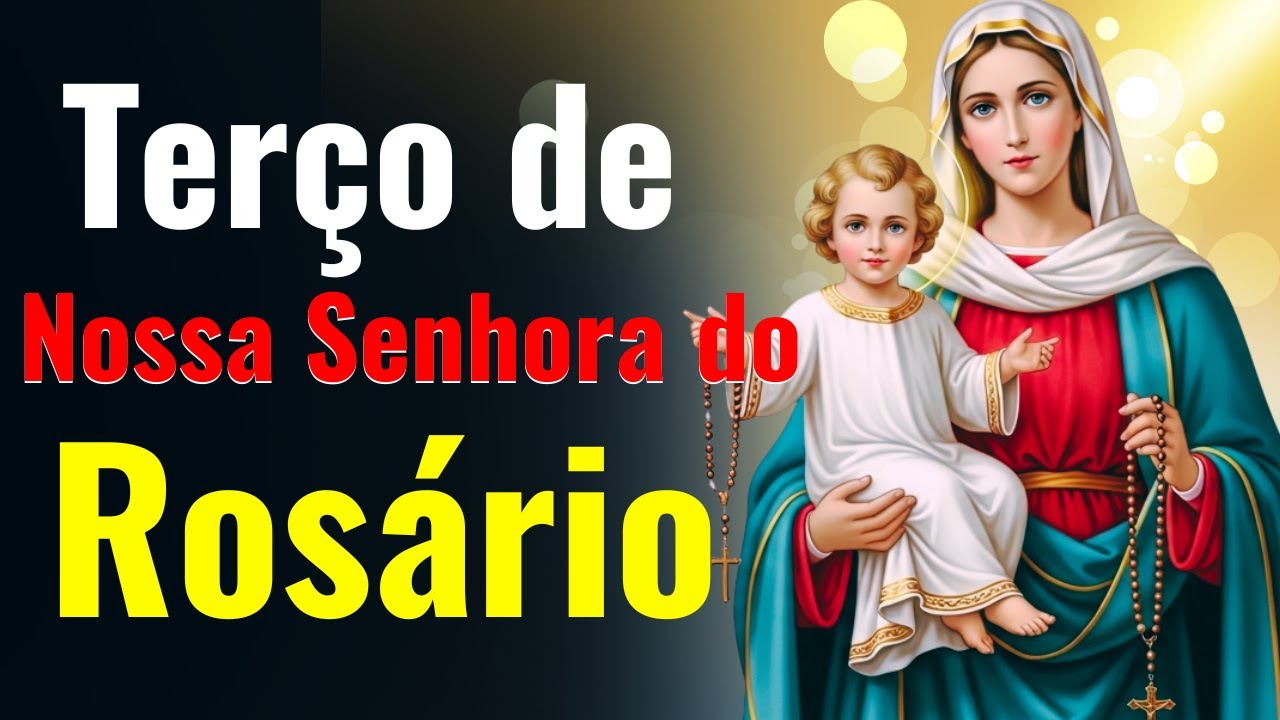 📿 TERÇO DE NOSSA SENHORA DO ROSÁRIO PELA SAÚDE, MILAGRES IMPOSSÍVEIS, DÍVIDAS E FAMÍLIAS
