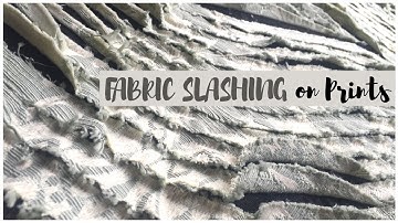 How to FABRIC SLASH on PRINTS | TUTORIAL on this Fabric Manipulation Technique | Didsbury Art Studio