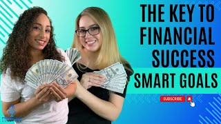 Episode 006: SMART Goals: The Key to Financial Success