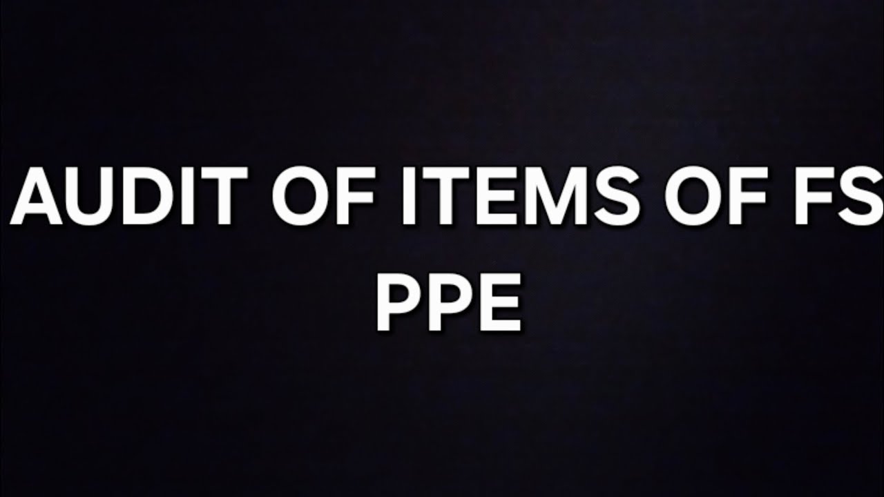 CHAPTER 5 AUDIT OF ITEMS OF FS | CA INTER | AUDIT | LEARN WITH ME - YouTube