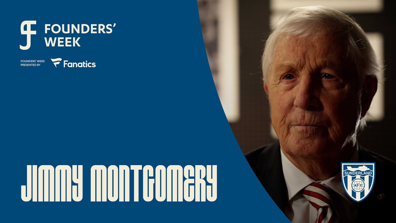 Jimmy Montgomery | What Sunderland Means To Me | Founders' Week
