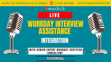 LIVE | Integration | Workday Interview Assistance | ZaranTech
