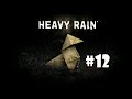 Heavy Rain |Tutto chiacchiere e distintivo - P1 - ep. 12 - [ITA]
