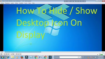Windows 7 - how to hide Desktop icons | show Desktop icons