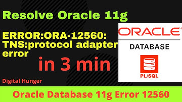 How to Resolve ERROR:ORA-12560: TNS:protocol adapter error 2021