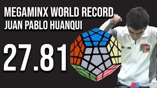 Megaminx World Record: 27.81 - Juan Pablo Huanqui