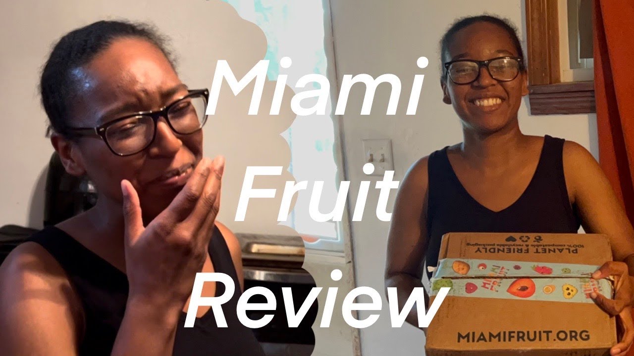 Miami Fruit unboxing - YouTube
