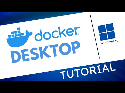 How to Install Docker on Windows 11   : Complete Guide on Docker Desktop