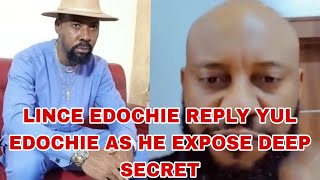 LINCE EDOCHIE REPLY YUL EDOCHIE  AS HE EXPOSE  DEEP SECRET