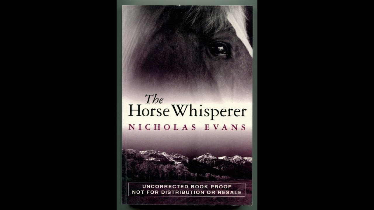 Plot summary, “The Horse Whisperer” by Nicholas Evans in 4 Minutes Book Review YouTube