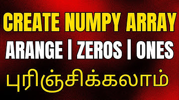 Numpy Tutorial for beginners in Tamil | Python Numpy Arrays #3