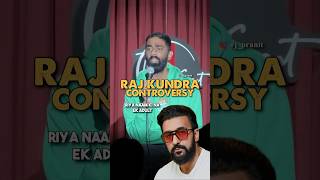 Raj Kundra Controversy Pranit More