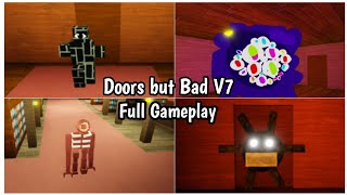 [ROBLOX] Doors But Bad V7 Full Walkthrough gameplay #roblox #gameplay