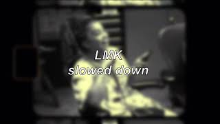 Kiana Ledé - LMK | Slowed Down