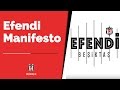 Efendi Manifesto - Beşiktaş BJK 2016 2017 Marşı Sözleri Dinle