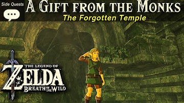 A Gift From the Monks | Zelda, BOTW Side Quest Tutorial