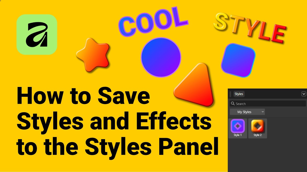 How to Save Styles and Effects to the Styles Panel in Affinity - YouTube