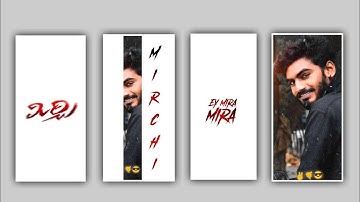 🔥New Style Trending Mirchi Lyrical Video Editing in Alight Motion Mass Lyrical Video Editing Telugu