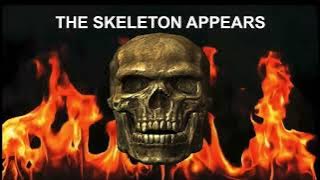 The Skeleton Appears