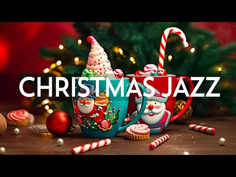 Relaxing Christmas Jazz Instrumental Music 🎄 Smooth Jazz & Christmas Bossa Nova for Positive Mood