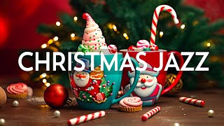 Relaxing Christmas Jazz Instrumental Music  Smooth Jazz & Christmas Bossa Nova for Positive Mood