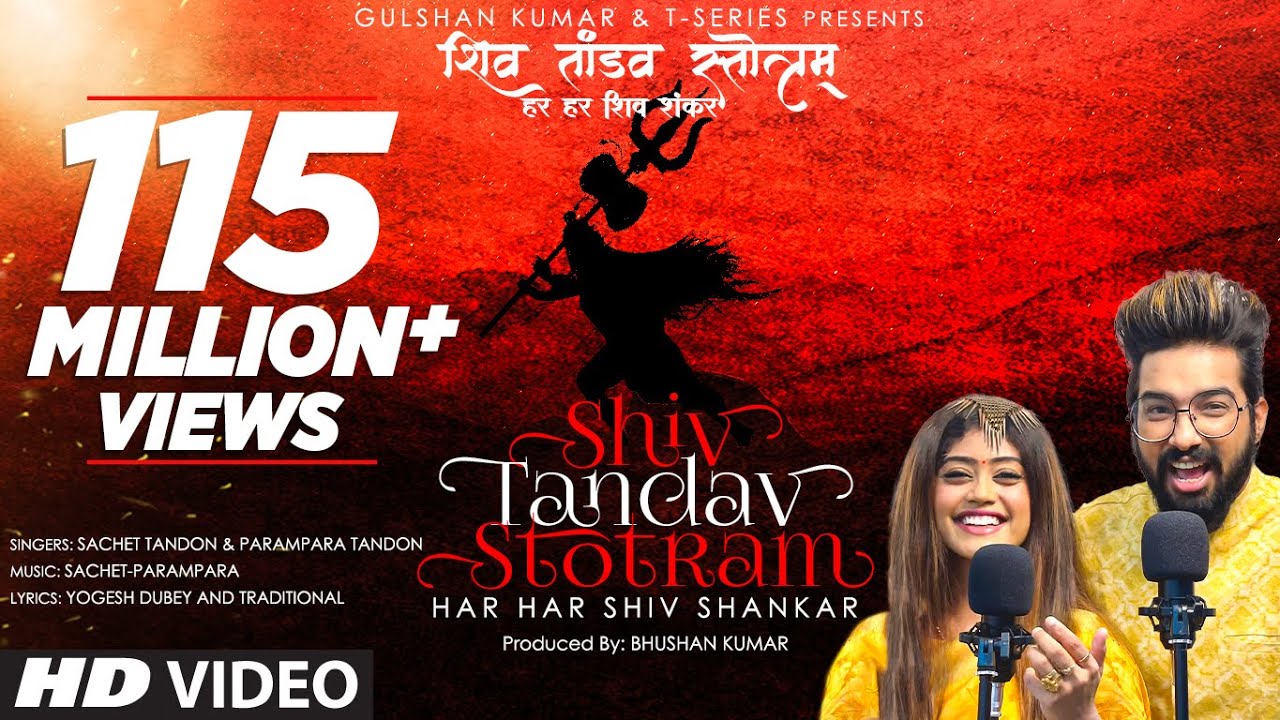 Shiv Tandav Stotram Har Har Shiv Shankar Sachet TandonParampara Tandon  Bhushan Kumar T Series
