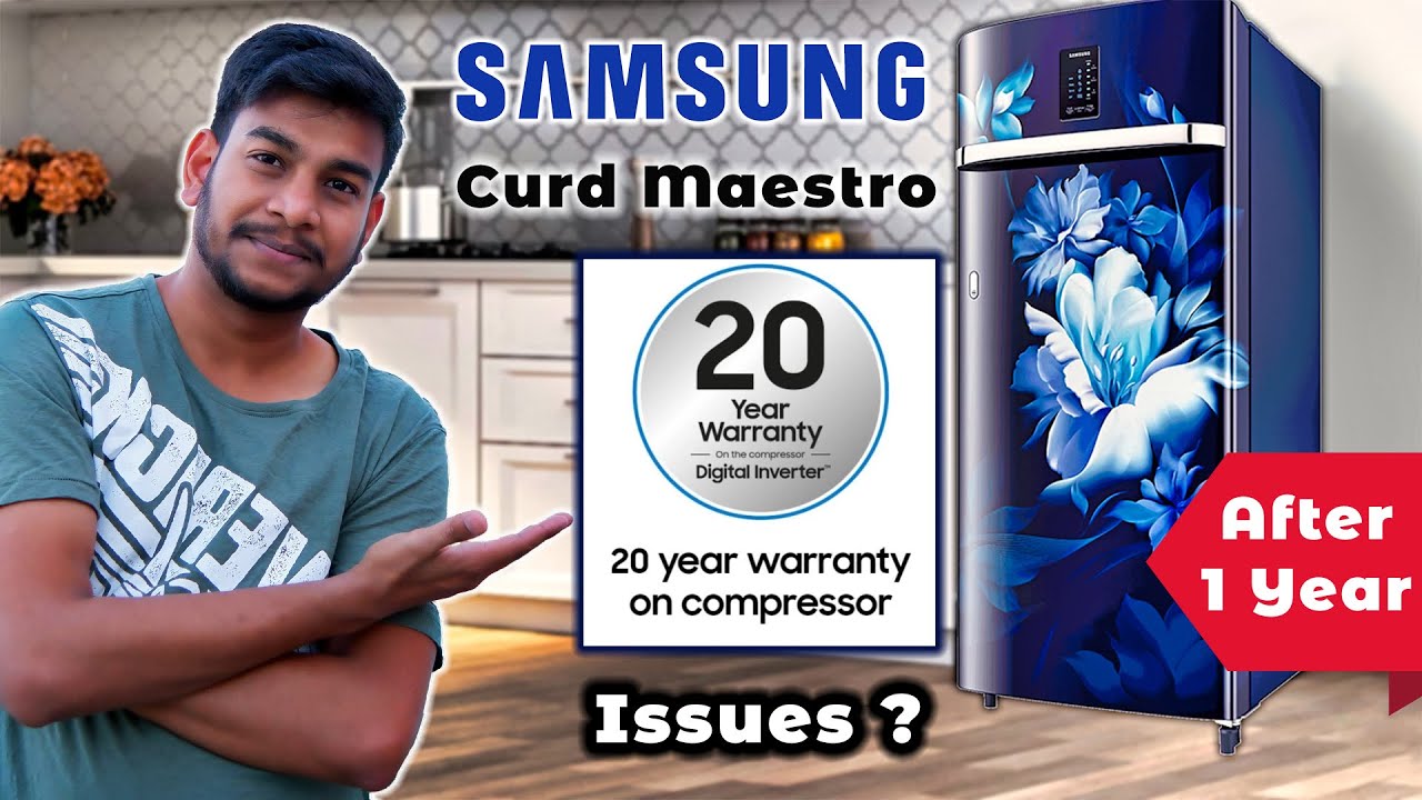 Problems after 1 Year SAMSUNG Curd Maestro Refrigerator YouTube