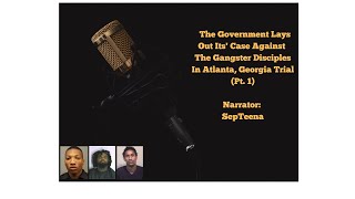 The Government lays out its' case against the Gangster Disciples in Atlanta, Georgia trial screenshot 4