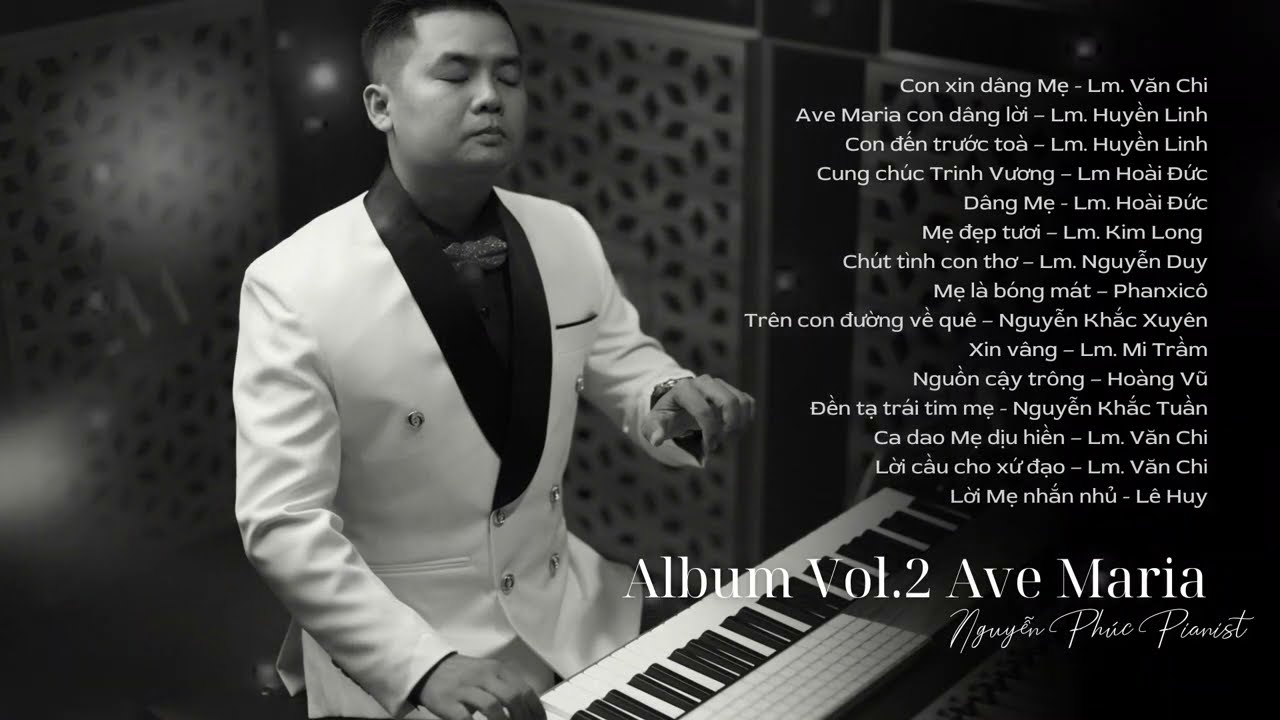 Album Vol.2 Ave Maria | Thánh Ca Hòa Tấu | Con Xin Dâng Mẹ Muôn Lời Cảm Tạ