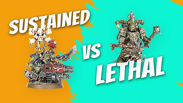 Sustained Hits vs Lethal Hits - The Ultimate Breakdown