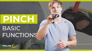 0:22 / 5:35  • 00:27: Introduction   PINCH Basic Functions | EDELRID