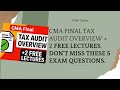 🚨 CMA Final Tax Audit Syllabus + 2 Revision Videos Dec 25 Students | CmaFinalTaxAuditRevision