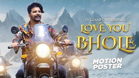 Gulzaar Chhaniwala -Love You Bhole (Motion Poster) New Haryanvi Song