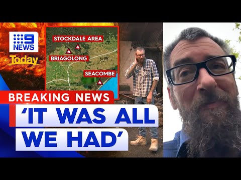 Victoria bushfires: fast-moving fire devastates gippsland family home | 9 news australia