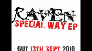 Raven - I Came From - SPECIAL WAY EP - HYPE MUSIC