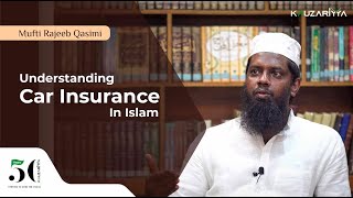 Ask the Scholars: Understanding Insurances in Islam | Car Insurance | Mufti Rajeeb Al Qasimi