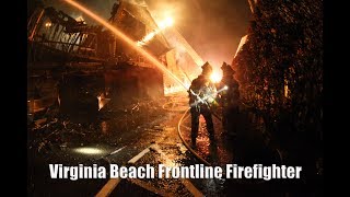 Virginia Beach Frontline Firefighter - July 2017