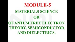 Module-05 Material Science Session-02