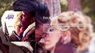 Something About April - Thunderstrike