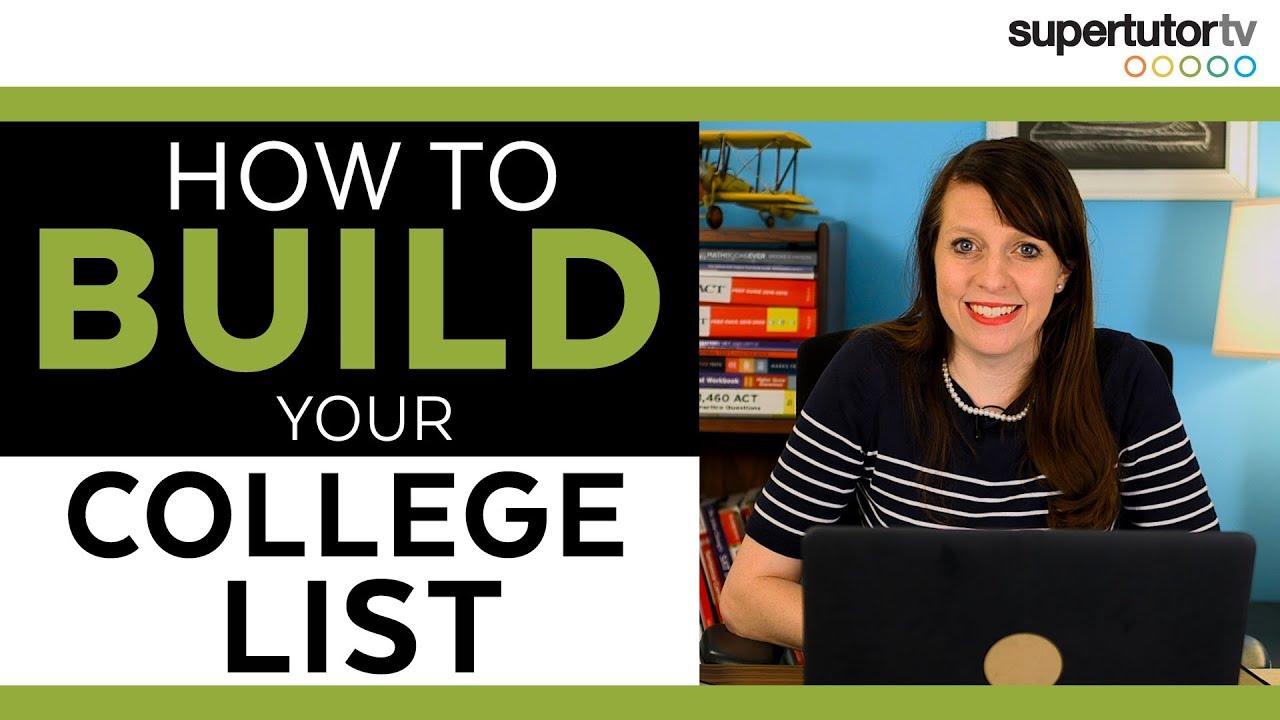 How To Build Your College List YouTube
