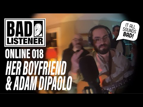 DAW-less EP-133 KO II Set + Live City Pop | Her Boyfriend x Adam DiPaolo - BAD LISTENER ONLINE 018