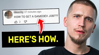 Most Game Devs Get Rejected From Jobs. Here's What To Do About It