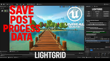 LightGrid: UE5 Post Process Toolkit – FAB Marketplace  Save, Switch & Stylize Instantly